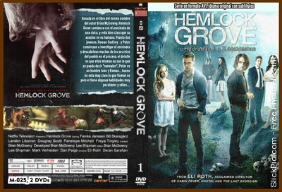 025 Hemlock Grove Temporadas 1 y 2 Completas